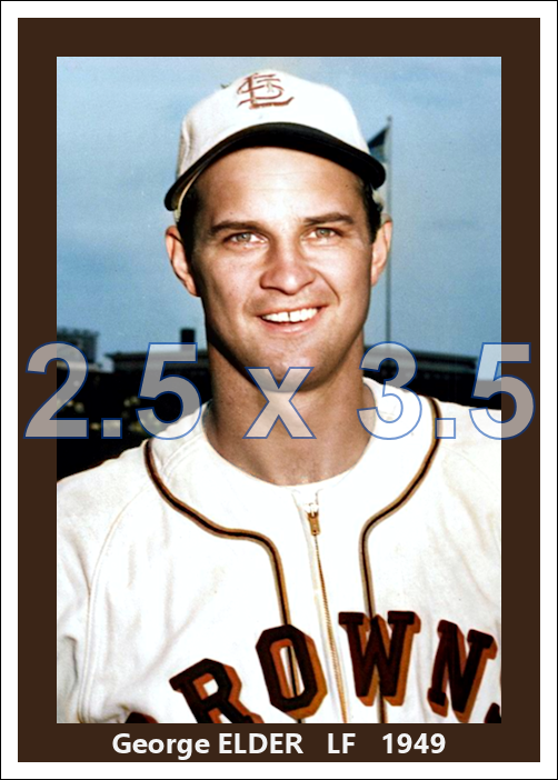 George Elder - 1949 St. Louis Browns - choose a size & style