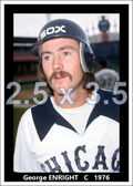 George Enright - 1976 Chicago White Sox - choose a size & style