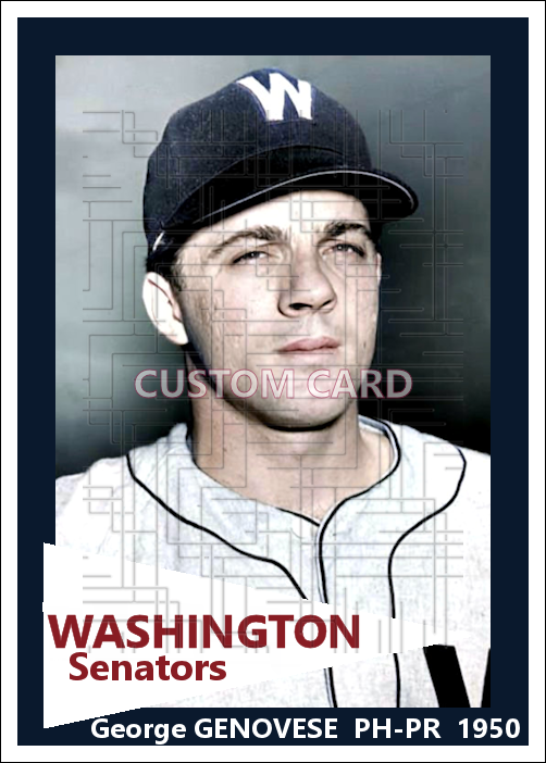 George Genovese - 1950 Washington Senators - choose a size & style