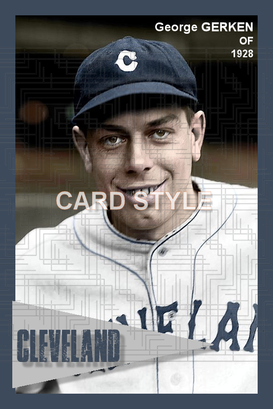 George Gerken - 1928 Cleveland Indians - choose a size & style