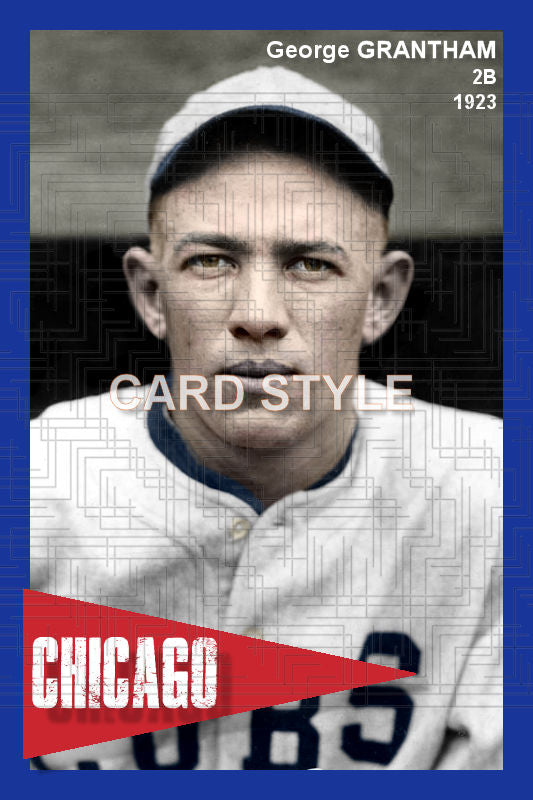 George Grantham - 1923 Chicago Cubs - choose a size & style