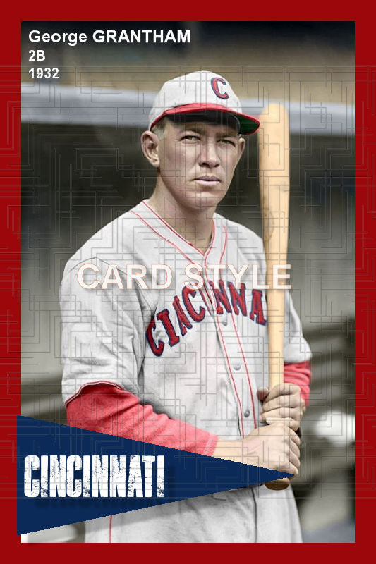 George Grantham - 1932 Cincinnati Reds - choose a size & style