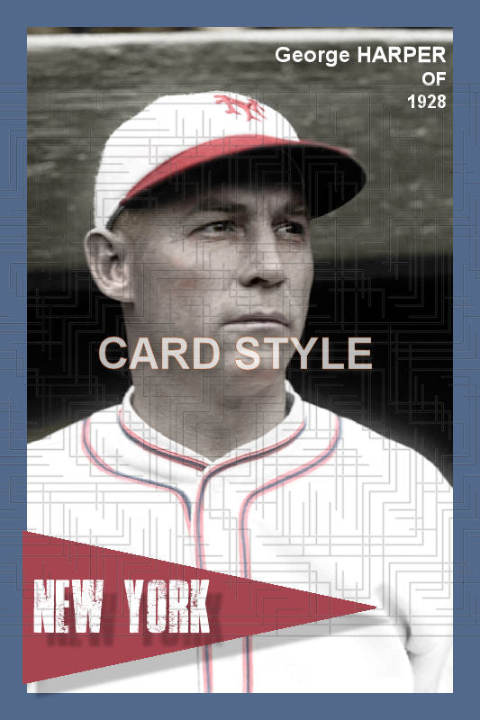 George Harper - 1928 New York Giants - choose a size & style