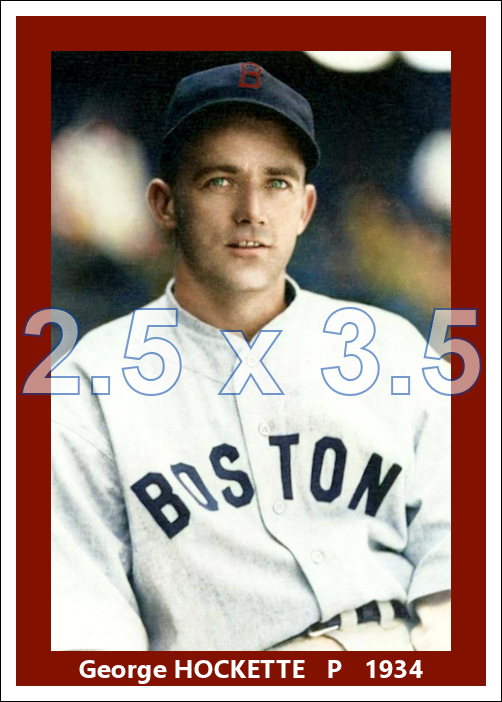 George Hockette - 1934 Boston Red Sox - choose a size & style