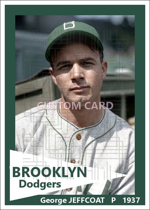 George Jeffcoat - 1937 Brooklyn Dodgers - choose a size & style