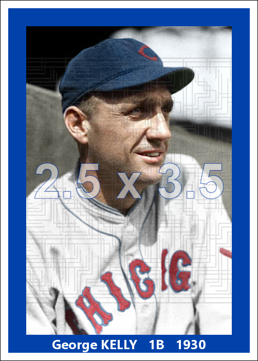 George Kelly - 1930 Chicago Cubs - choose a size & style