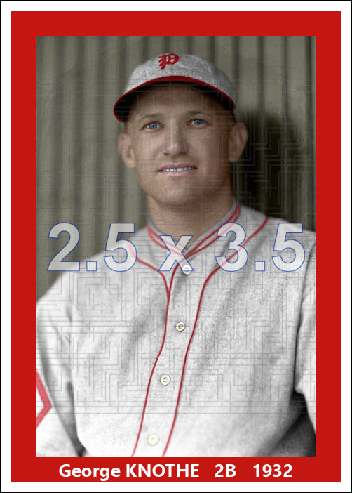 George Knothe - 1932 Philadelphia Phillies - choose a size & style