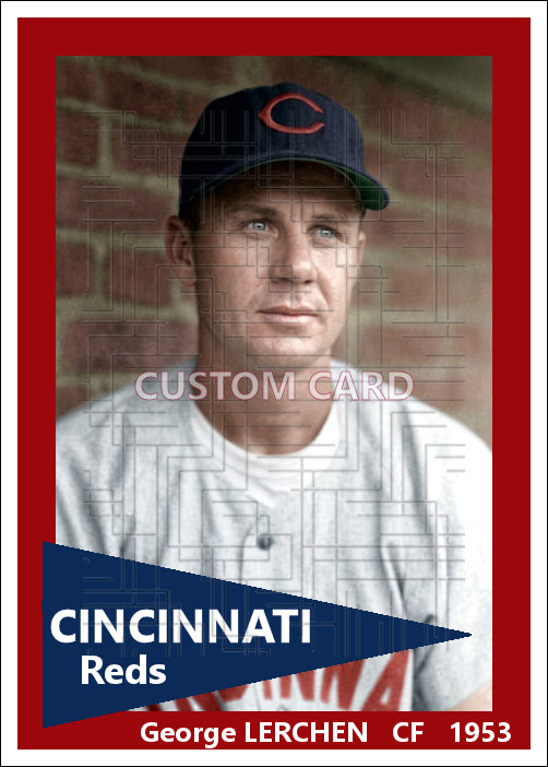 George Lerchen - 1953 Cincinnati Reds - choose a size & style