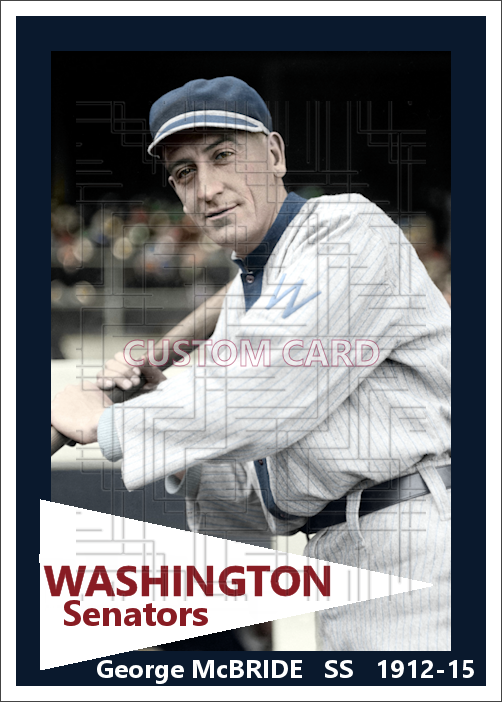 George McBride - 1912-15 Washington Senators - choose a size & style