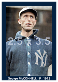 George McConnell - 1912 New York Highlanders - choose a size & style