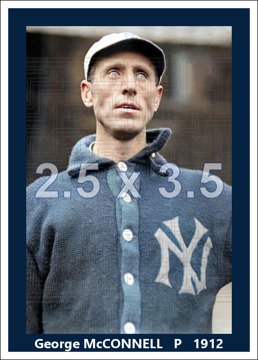 George McConnell - 1912 New York Highlanders - choose a size & style