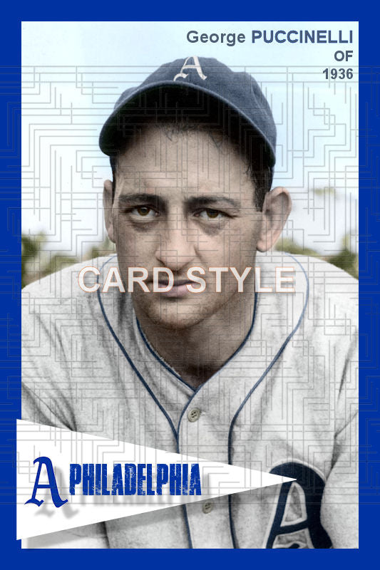 George Puccinelli - 1936 Philadelphia Athletics - choose a size & style