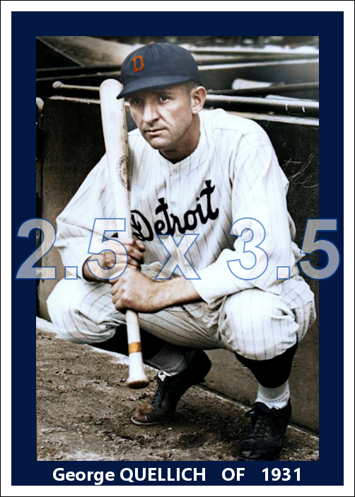 George Quellich - 1931 Detroit Tigers - choose a size & style