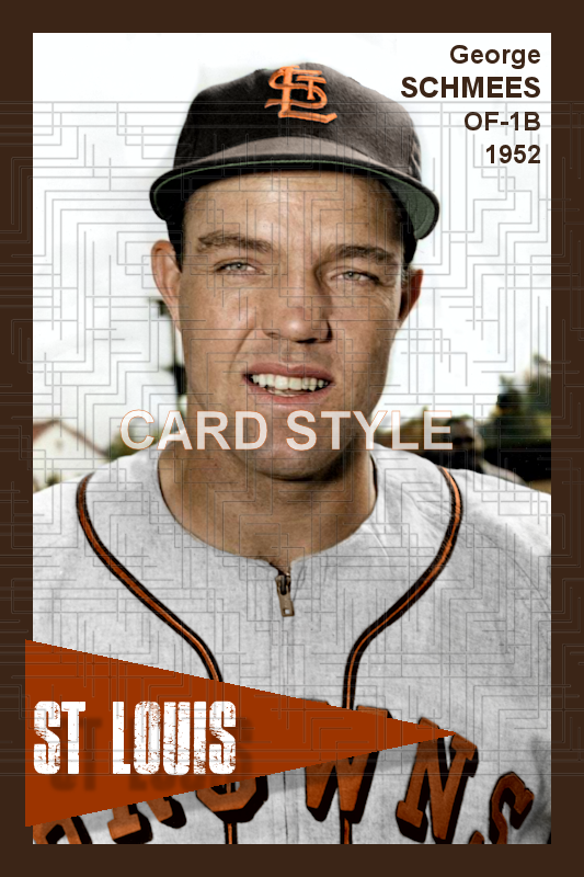 George Schmees - 1952 St. Louis Browns - choose a size & style