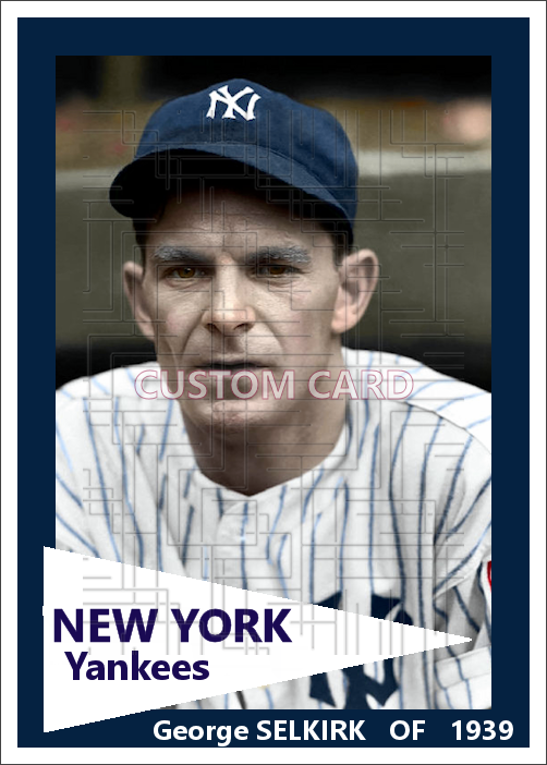 George Selkirk - 1939 New York Yankees - choose a size & style