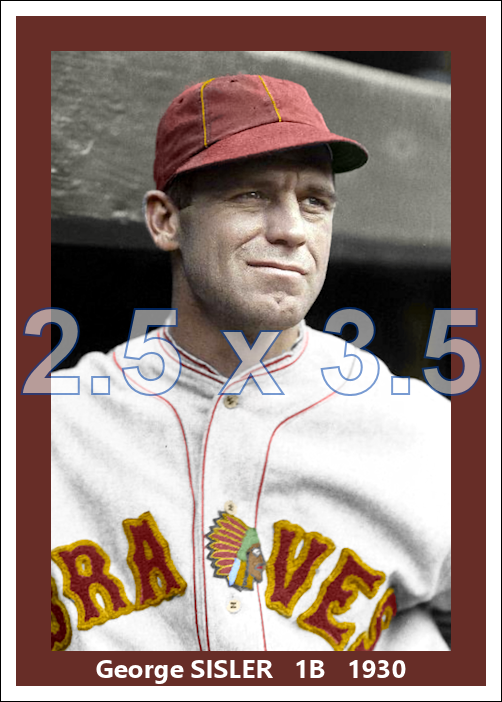 George Sisler - 1930 Boston Braves - choose a size & style