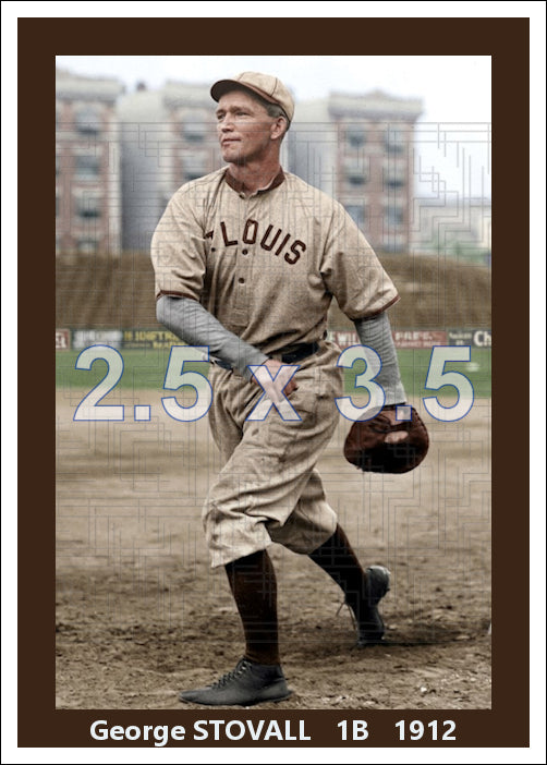 George Stovall - 1912 St. Louis Browns - choose a size & style