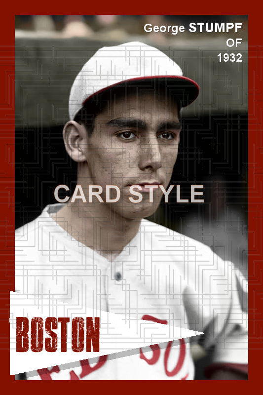 George Stumpf - 1932 Boston Red Sox - choose a size & style