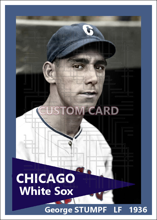 George Stumpf - 1936 Chicago White Sox - choose a size & style