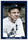 George Susce - 1932 Detroit Tigers - choose a size & style