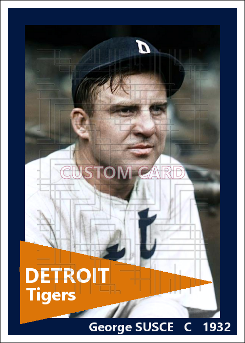 George Susce - 1932 Detroit Tigers - choose a size & style