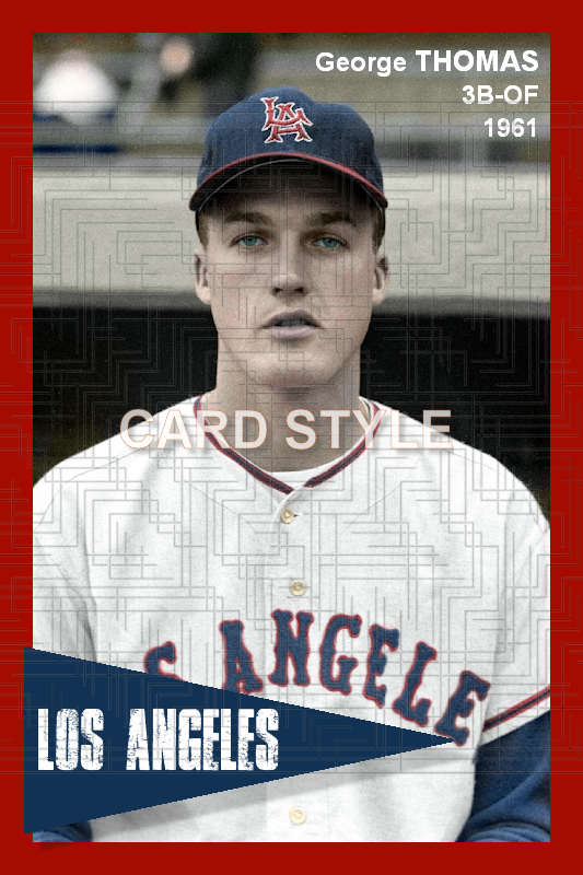 George Thomas - 1961 Los Angeles Angels - choose a size & style