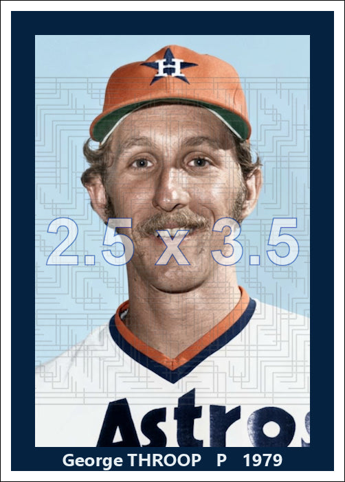 George Throop - 1979 Houston Astros - choose a size & style