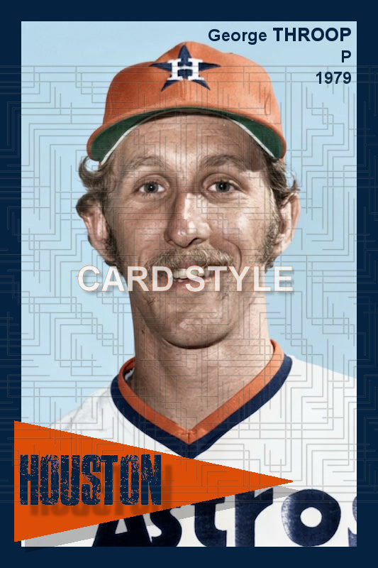 George Throop - 1979 Houston Astros - choose a size & style
