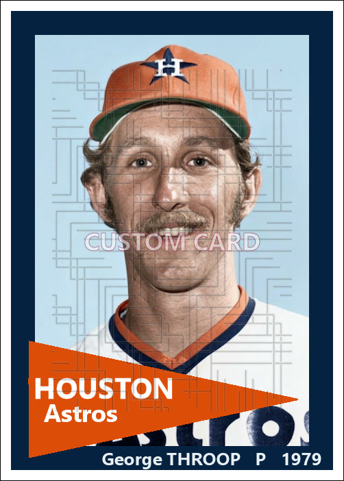 George Throop - 1979 Houston Astros - choose a size & style