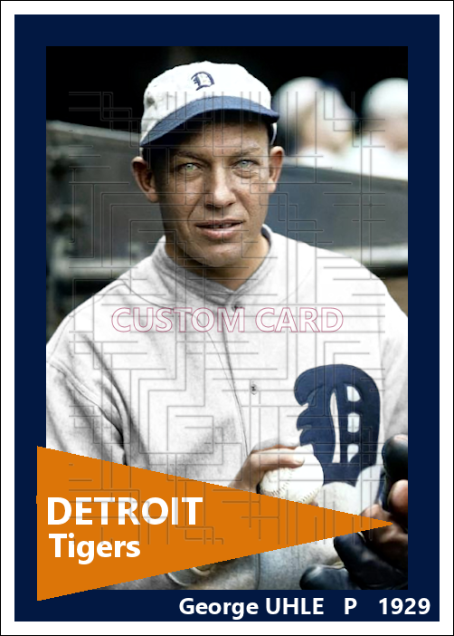 George Uhle - 1929 Detroit Tigers - choose a size & style