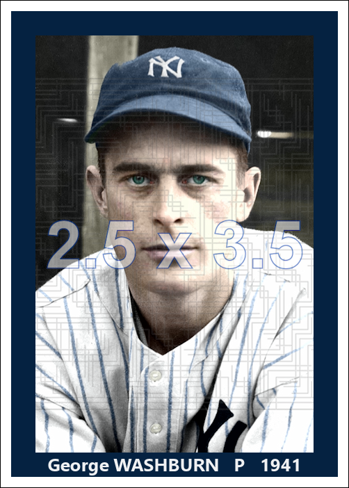 George Washburn - 1941 New York Yankees - choose a size & style