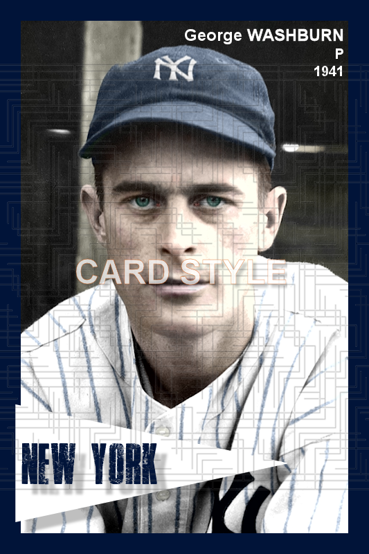 George Washburn - 1941 New York Yankees - choose a size & style