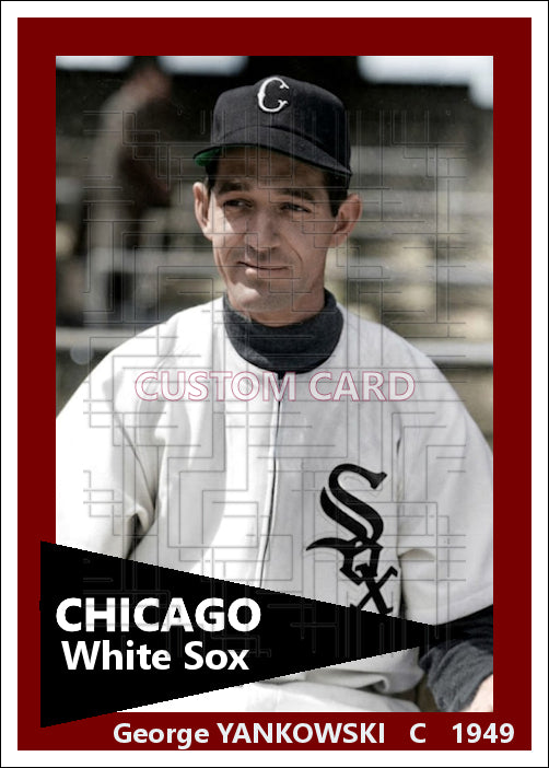 George Yankowski - 1949 Chicago White Sox - choose a size & style