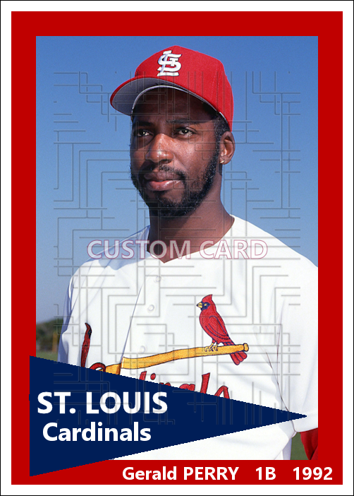 Gerald Perry - 1992 St. Louis Cardinals - choose a size & style