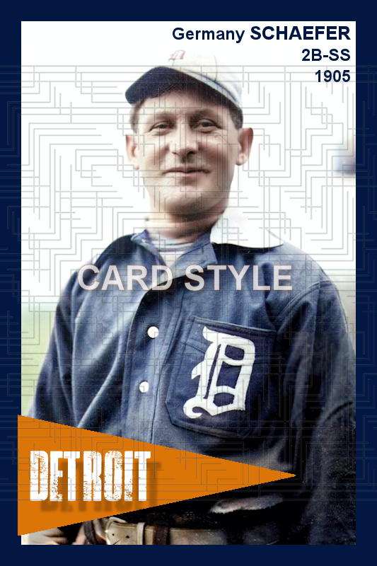 Germany Schaefer- 1905 Detroit Tigers - choose a size & style