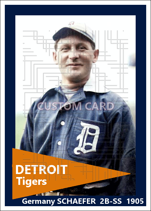 Germany Schaefer- 1905 Detroit Tigers - choose a size & style