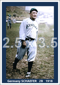 Germany Schaefer- 1918 Cleveland Indians - choose a size & style