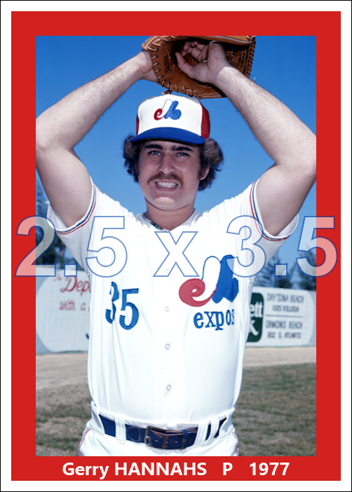 Gerry Hannahs - 1977 Montreal Expos - choose a size & style