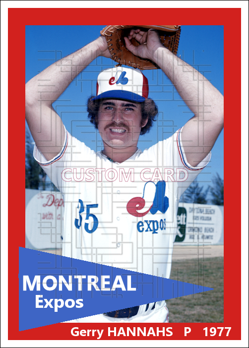 Gerry Hannahs - 1977 Montreal Expos - choose a size & style