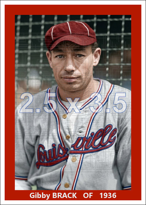 Gibby Brack - 1936 Louisville Colonels - choose a size & style