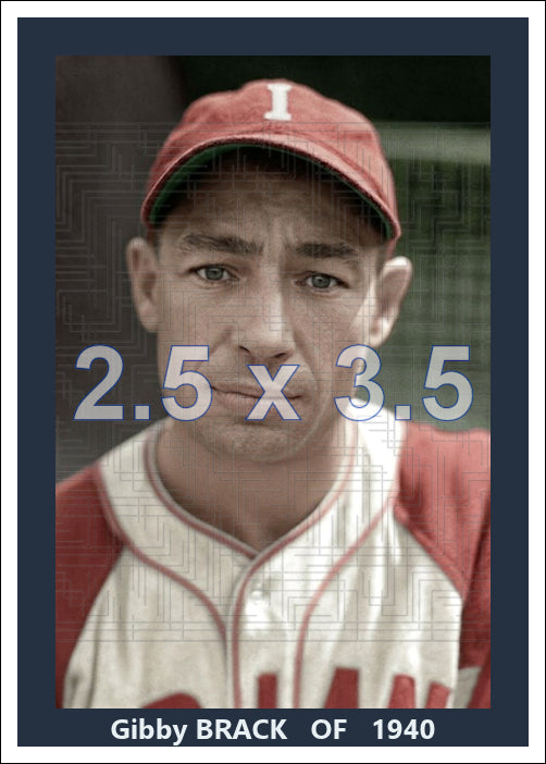 Gibby Brack - 1940 Indianapolis Indians - choose a size & style