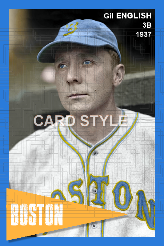 Gil English - 1937 Boston Bees - choose a size & style