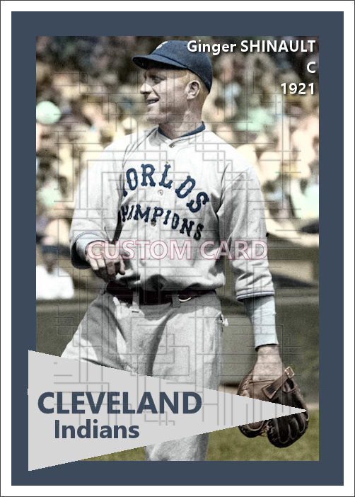 Ginger Shinault - 1921 Cleveland Indians - choose a size & style
