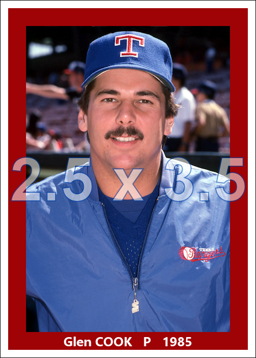Glen Cook - 1985 Texas Rangers - choose a size & style