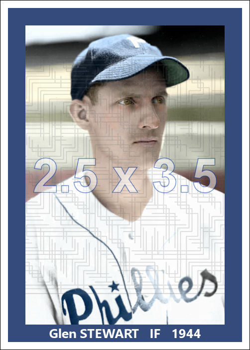 Glen Stewart - 1944 Philadelphia Phillies - choose a size & style