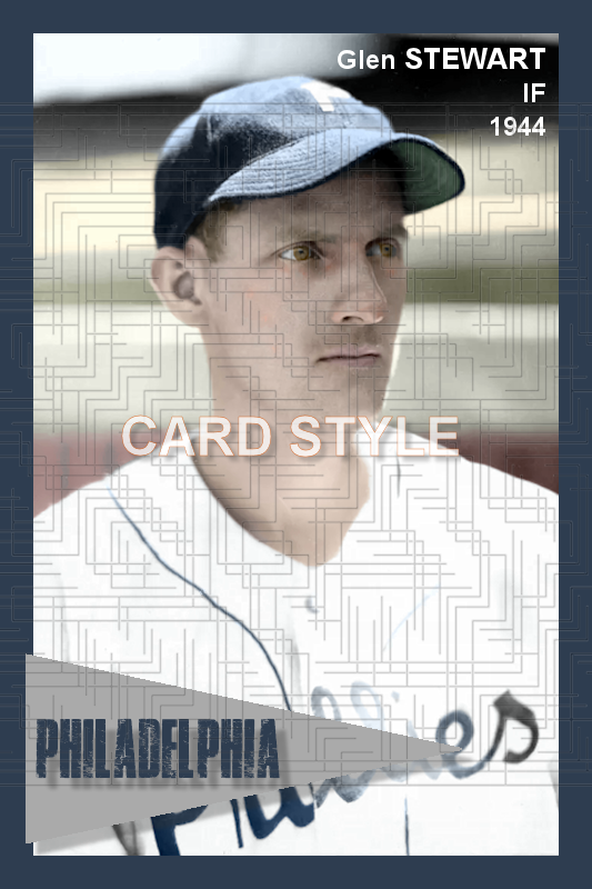 Glen Stewart - 1944 Philadelphia Phillies - choose a size & style