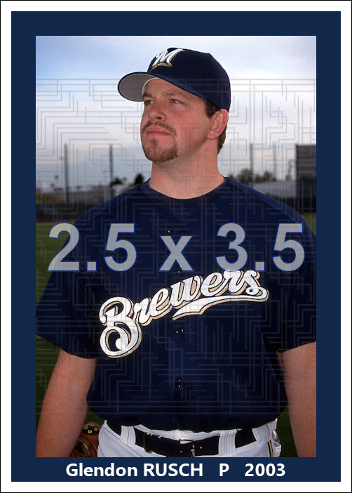 Glendon Rusch - 2003 Milwaukee Brewers - choose a size & style