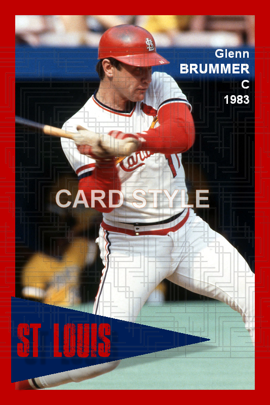 Glenn Brummer - 1983 Sr. Louis Cardinals - choose a size & style