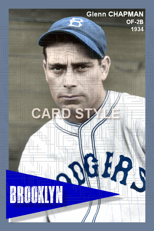 Glenn Chapman - 1934 Brooklyn Dodgers - choose a size & style
