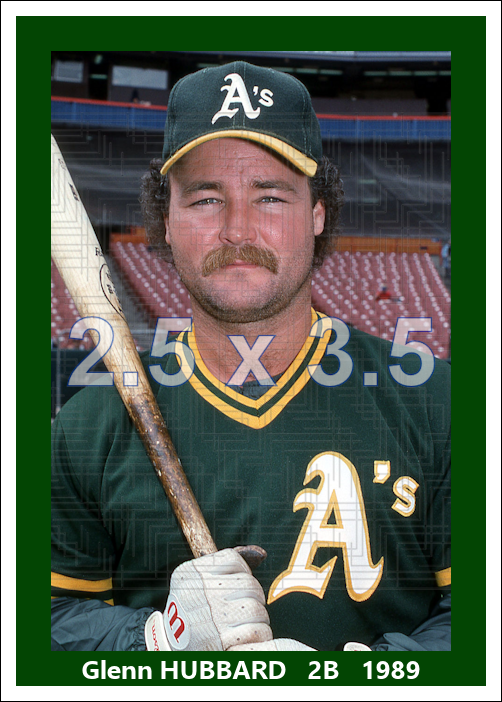 Glenn Hubbard - 1989 Oakland Athletics - choose a size & style
